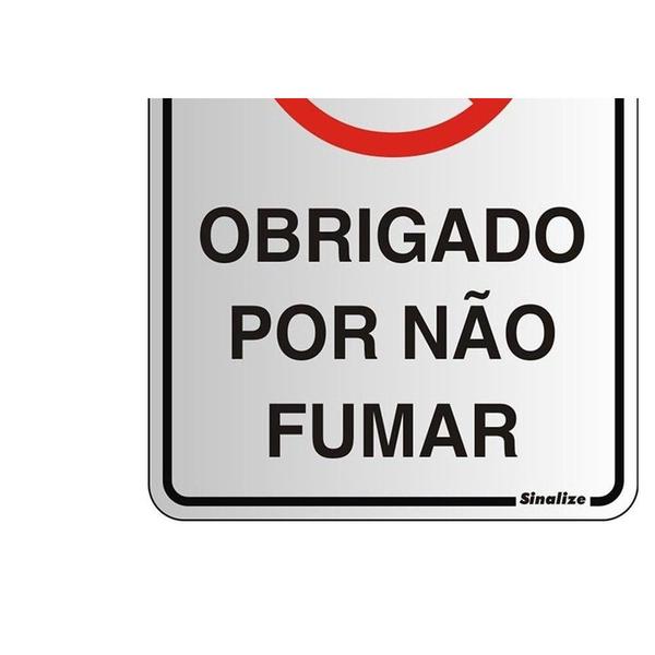 Imagem de Placa Sinalizacao Aluminio 16X23 ''Obrigado Por Nao Fumar''  150Al