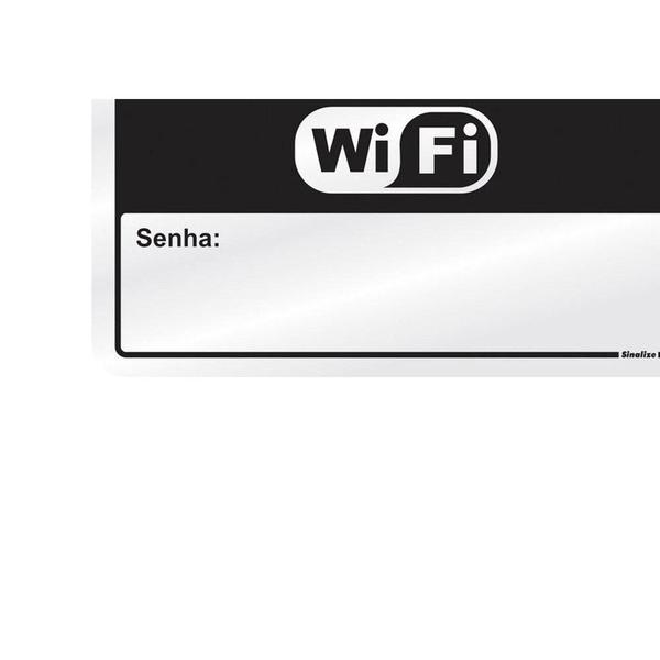 Imagem de Placa Sinalizacao Aluminio 16X23 ''Wifi Insira Senha'' 150Ar