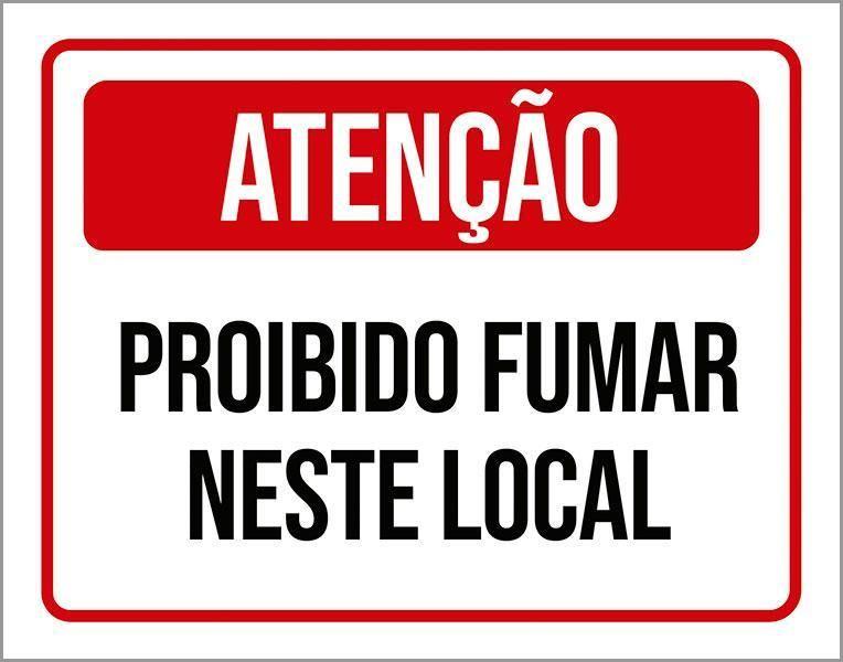 Imagem de Placa Sinalização - Atenção Proibido Fumar Neste Local 27X35