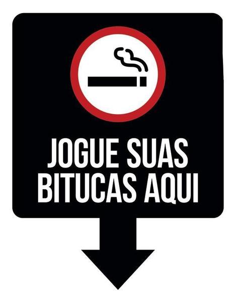 Imagem de Placa Sinalização - Cigarro Jogue Suas Bitucas Aqui 27X35