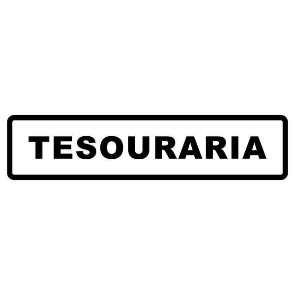 Imagem de Placa Sinalização Tesouraria 6,5x30cm