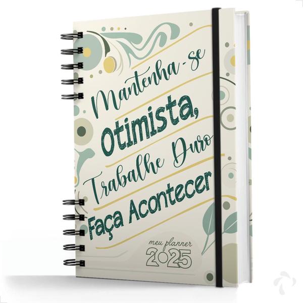 Imagem de Planner Visão Semanal Mensal Capa Dura Mantenha-Se Otimista