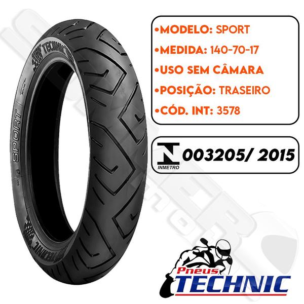 Imagem de Pneu Traseiro 140-70-17 Fazer 250/ Cbr 250/ Cb 250 Twister/ Cbx 250 Twister/ Mt 03/ Next 250/ Next 300  Sport Technic