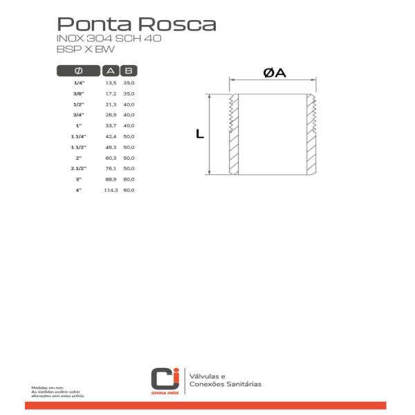 Imagem de PONTA ROSCA INOX 304 SCH 40 BSP X PL Diâmetro:2.1/2" X 50MM