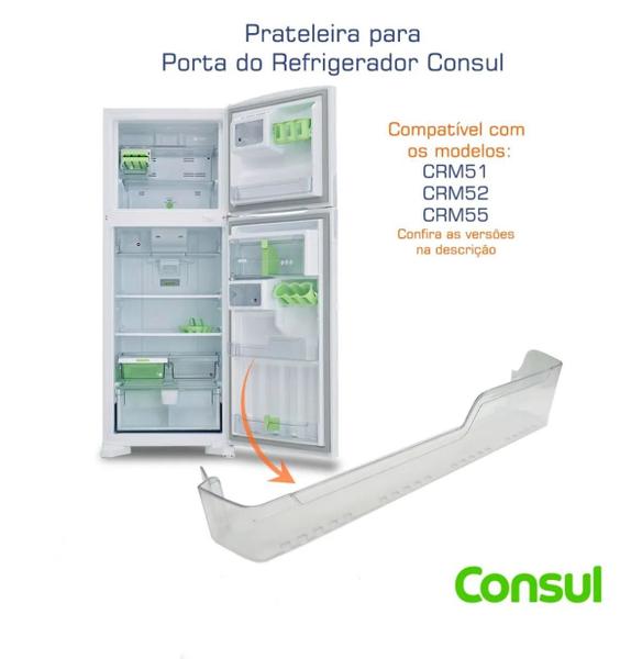 Prateleiras da Porta Refrigerador Consul Crm51 Cm52 Crm55 ORIGINAL
