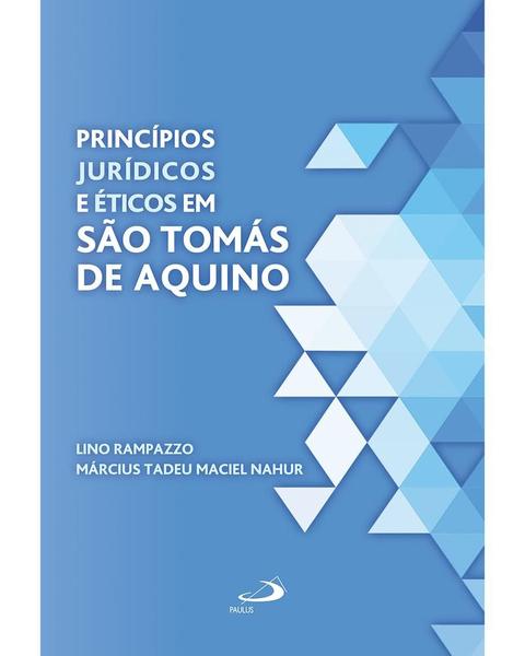 Imagem de Princípios Jurídicos e Éticos em São Tomás de Aquino