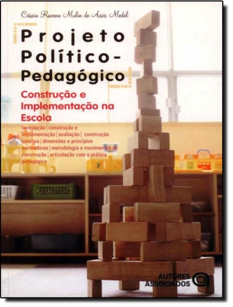 Imagem de Projeto politico-pedagogico - AUTORES ASSOCIADOS