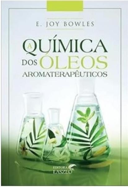 Imagem de Quimica dos oleos aromaterapeuticos, a