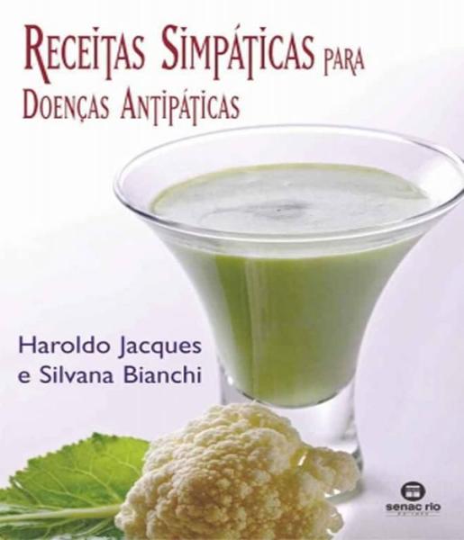 Imagem de Receitas simpaticas para doencas antipaticas