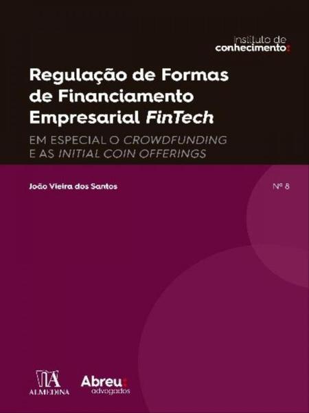 Imagem de Regulação de formas de financiamento empresarial fintech