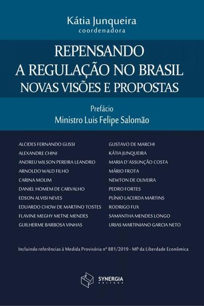 Imagem de Repensando a Regulação no Brasil - Novas Visões e Propostas