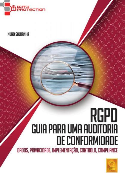 Imagem de Rgpd - Guia Para Uma Auditoria de Conformidade.Dados,Privacidade,Implementação,Controlo,Compliance