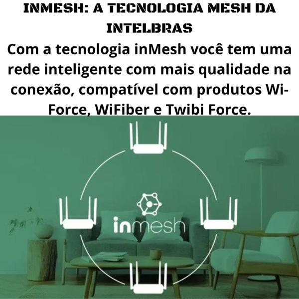 Imagem de Roteador Wi-Fi 6 Dual Band W6-1500 Intelbras Até 140 Metros