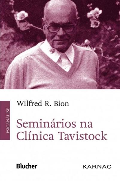 Seminarios na Clínica Tavistock - BLUCHER Imagem de Seminarios na Clínica Tavistock - BLUCHER