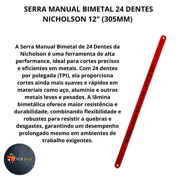 Imagem de Serra aço manual bimetal extraflex 24 dentes nicholson 12" (305mm)