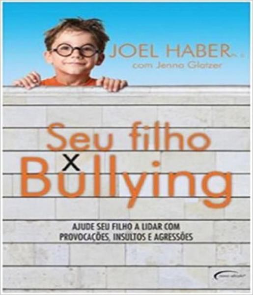 Imagem de Seu filho  x  bullying