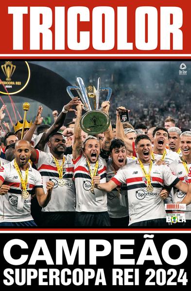 Imagem de Show de bola magazine superpôster - são paulo campeão da supercopa do brasil 2024