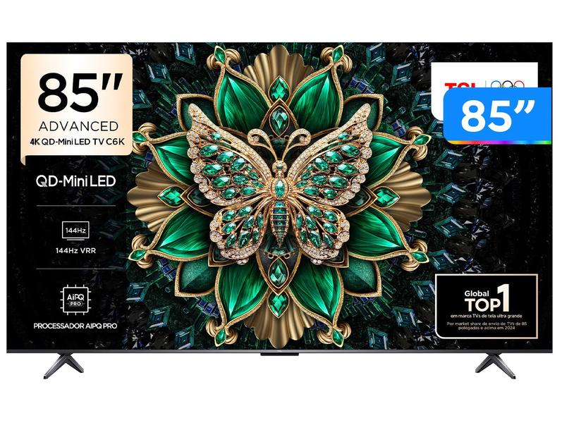 Smart TV 85" TCL UHD 4K MINILED 85C6K 120Hz Google TV AiPQ Pro Google Assistente 4 HDMI 2 ... Smart TV 85" TCL UHD 4K MINILED 85C6K 120Hz Google TV AiPQ Pro Google Assistente 4 HDMI 2 ...