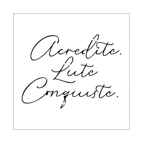 Imagem de Stencil Acredite Lute Conquiste - 30x30 - Ref 9901