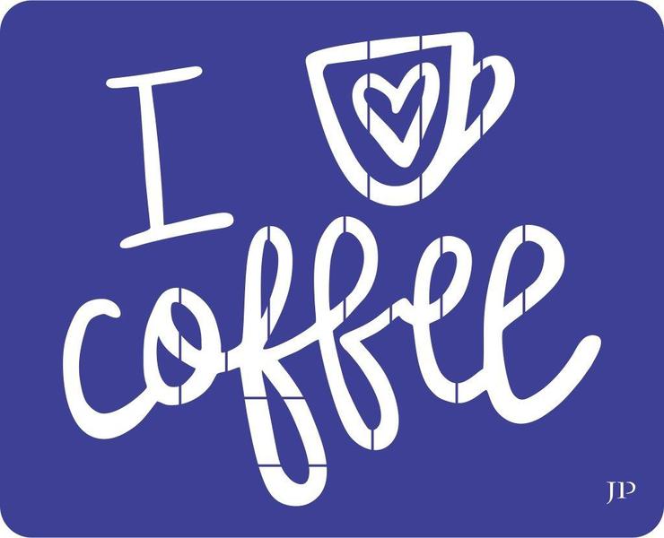 Imagem de Stencil I love coffee c/ xícara - Jeito Próprio Artesanato