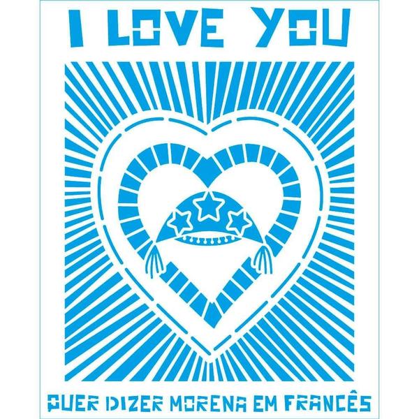 Imagem de Stencil Litoarte 17 x 21 cm - STM-734 I Love You Quer Dizer Morena...