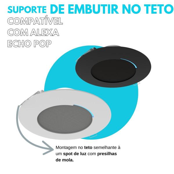 Imagem de Suporte Embutir no Teto Compatível com Alexa Echo Pop - ARTBOX3D