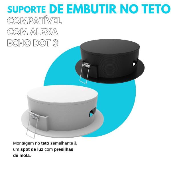 Imagem de Suporte para Embutir no Teto Compatível com Alexa Echo Dot 3a Geração - ARTBOX3D