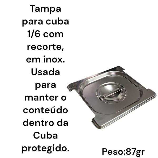 Imagem de TAMPA PARA CUBA GN GASTRONÔMICA INOX 1/6 COM RECORTE BUFFET 16,4x17,8CM MOD AMERICANA