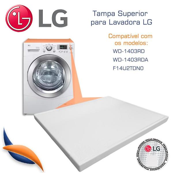 Tampa Superior Lavadora WD-1403RD F14U2TDN0 LG 3457ER1009H / AGU32367819 Imagem de Tampa Superior Lavadora WD-1403RD F14U2TDN0 LG 3457ER1009H / AGU32367819