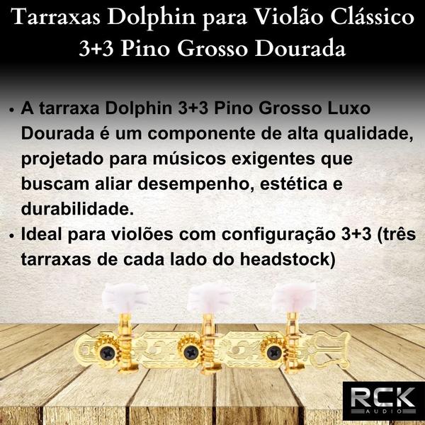 Imagem de Tarraxas Dolphin para Violão Clássico 3+3 Pino Grosso Dourada