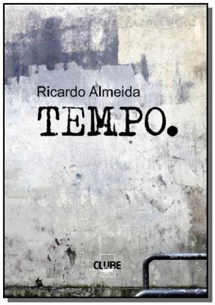 Imagem de Tempo                                           01 - CLUBE DE AUTORES