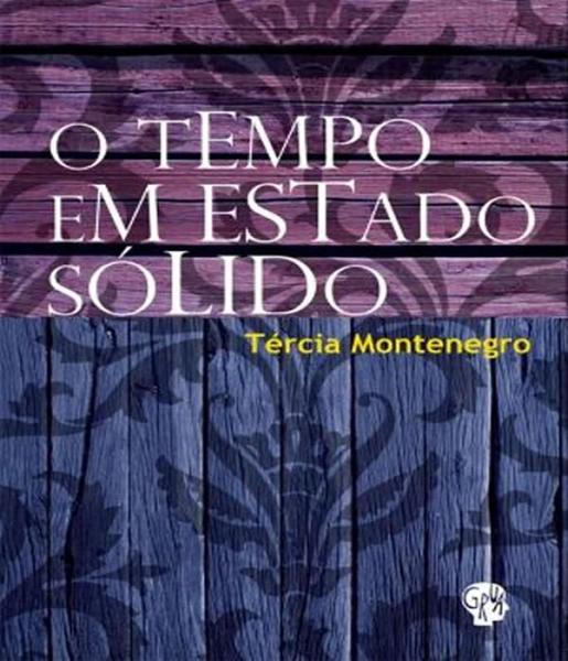 Imagem de Tempo em Estado Sólido, O - GRUA LIVROS