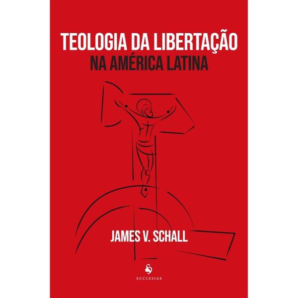 Imagem de Teologia da Libertação na América Latina - Ecclesiae