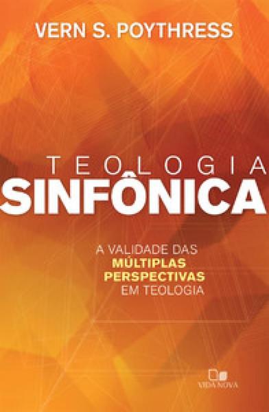 Imagem de Teologia sinfonica - a validade das multiplas pers - VIDA NOVA