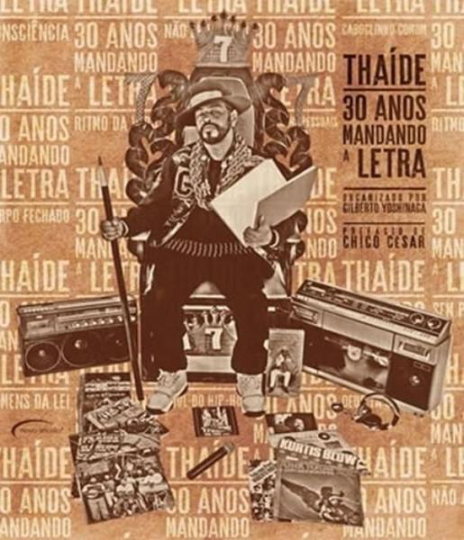 Imagem de Thaide - 30 anos mandando a letra