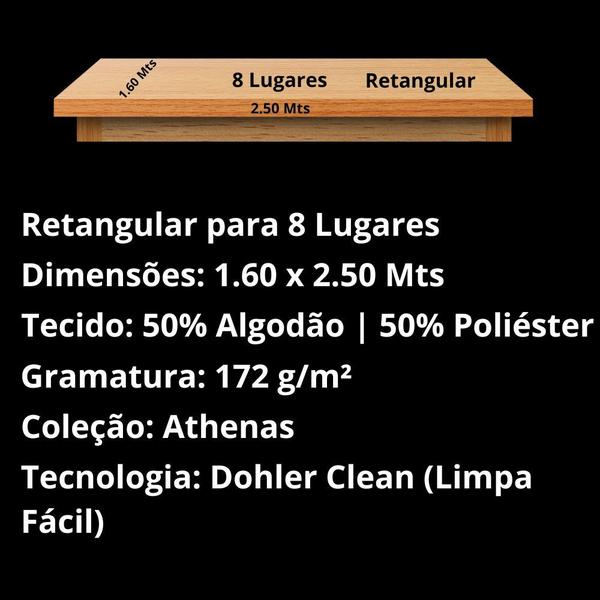 Imagem de Toalha de Mesa Retangular 8 Lugares Dohler Clean Athenas 160x250cm Ester