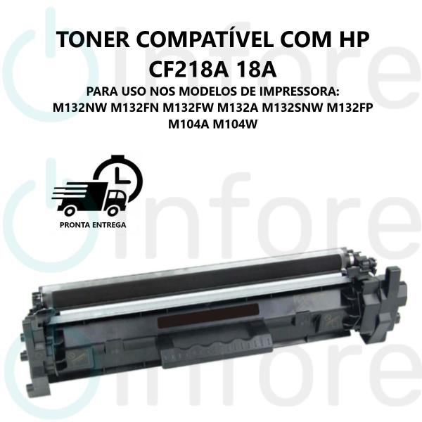 Imagem de Toner Compatível cf218a 18a Cf218a M104A M104W M132NW M132FN M132FW M132A M132SNW M132FP