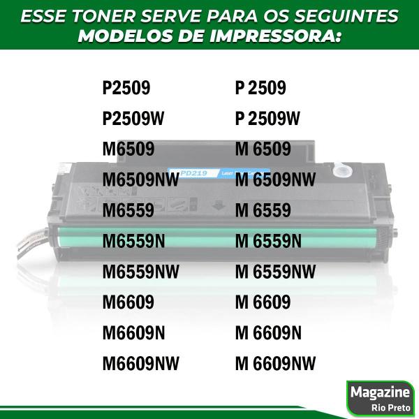 Toner Compatível com PD-219 PD219 para M6509nw M6559n M6559nw M6609n M6609nw P2509w M655 Com Chip - Premium Imagem de Toner Compatível com PD-219 PD219 para M6509nw M6559n M6559nw M6609n M6609nw P2509w M655 Com Chip