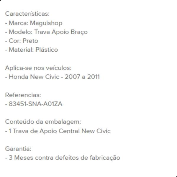 Imagem de Trava Apoio Descanço Braço Tampa Honda New Civic 2007 a 2011