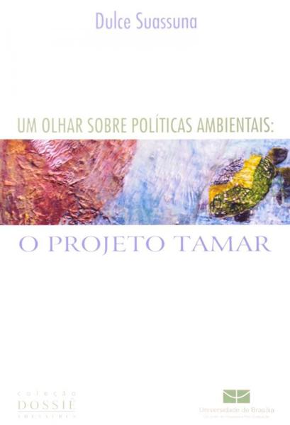 Imagem de Um Olhar Sobre Políticas Ambientais: O Projeto Tamar - Thesaurus