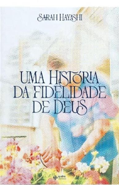 Imagem de Uma História Da Fidelidade De Deus