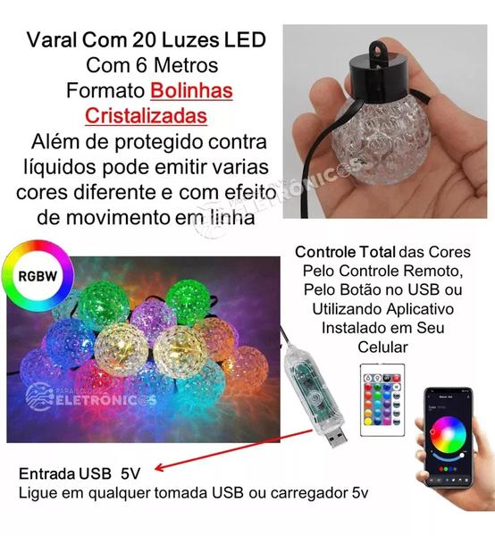 Imagem de Varal 6m 20 LEDs Bolinha USB Cristalizadas RGBW Com Controle e APP  TB1872