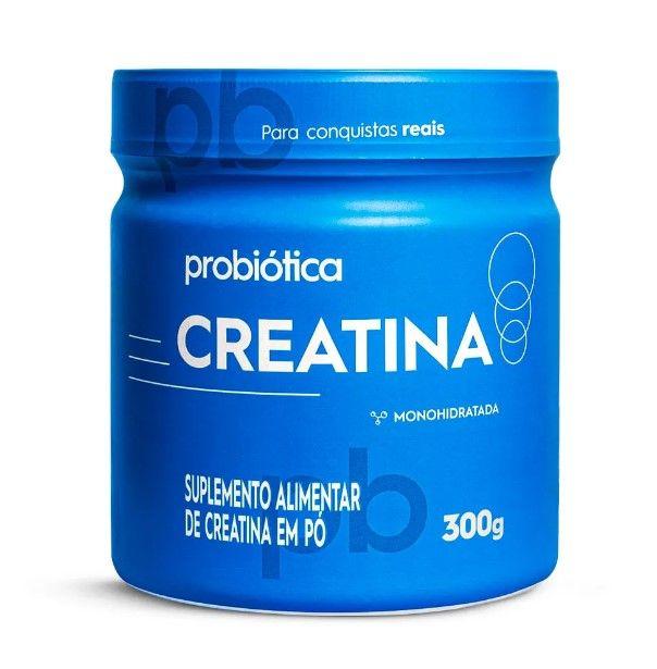 Creatina 300g Pura Monohidratada Probiotica Nova Embalagem