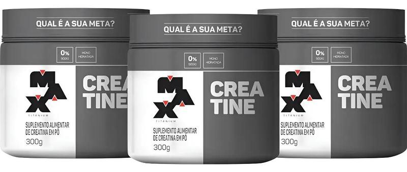 Kit com 3 x creatine creatina monohidratada pote 300g - max titanium