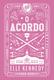 Livro - O acordo (Nova edição)