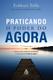 Livro - Praticando o Poder do Agora