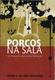 Porcos na Sala, Frank e Ida Mae Hammond - Bom Pastor