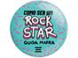 Livro Como ser um Rockstar Guga Mafra - com Brinde Pré-venda