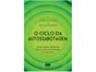 Livro O Ciclo da Autossabotagem - Stanley Rosner e Patricia Hermes