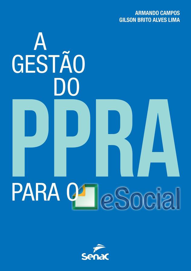 Livro - A gestão do PPRA para o Esocial